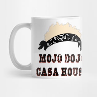 Mojo Dojo Casa House Mug